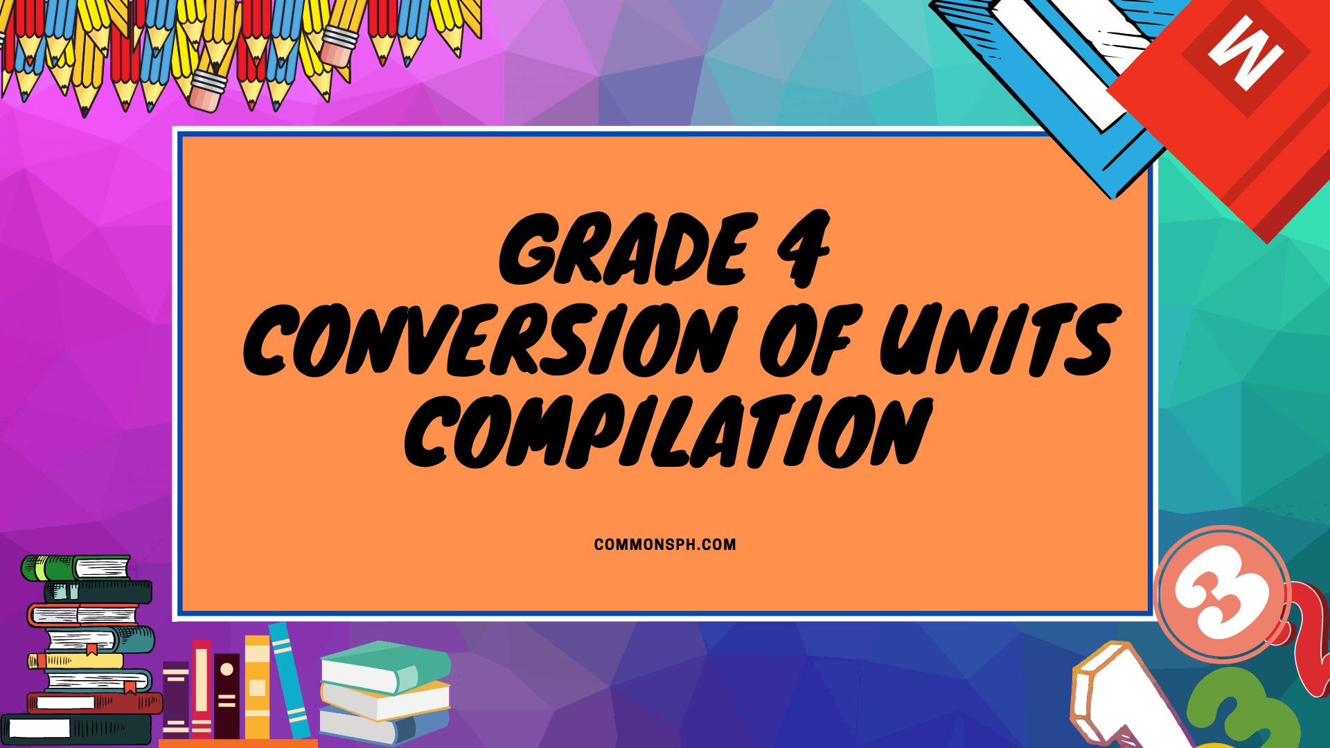 grade-4-math-conversion-of-unit-compilation